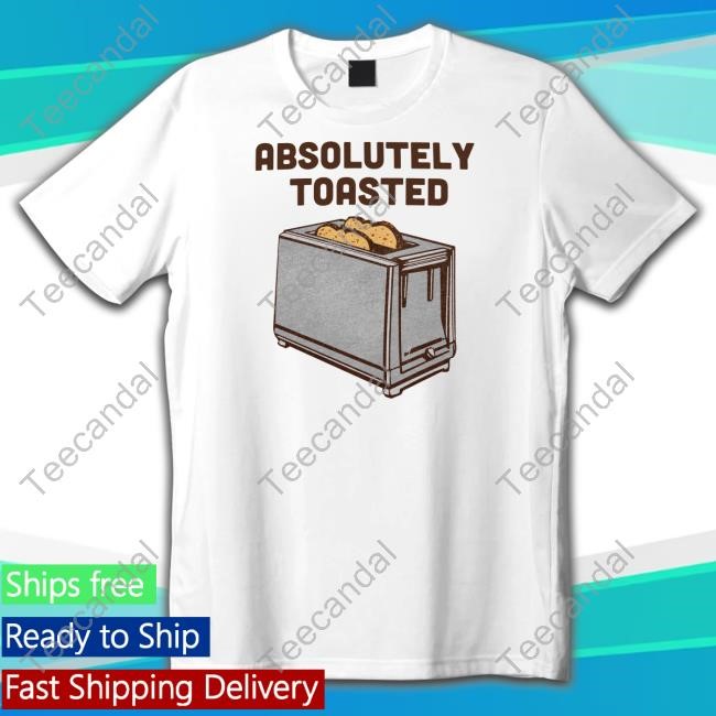 Four Twenty Store Absolutely Toasted Sweatshirt
