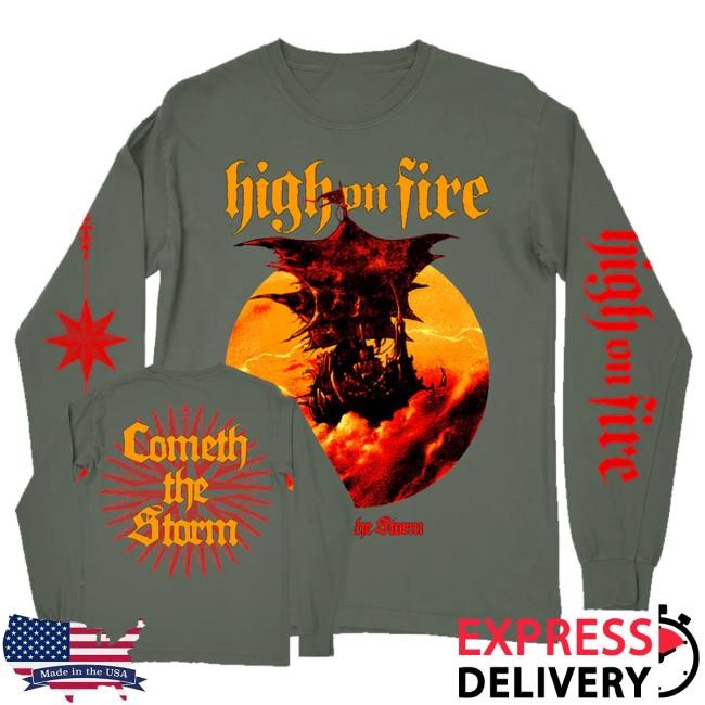 Deathwish Inc Merch High On Fire Cometh The Storm Hemp Premium Long Sleeve Tee Shirt