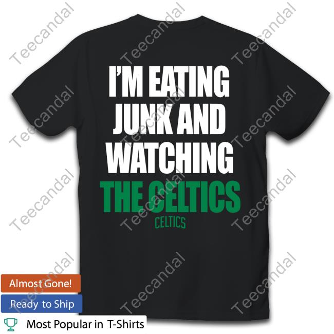 I’m Eating Junk And Watching The Celtics Tank Top