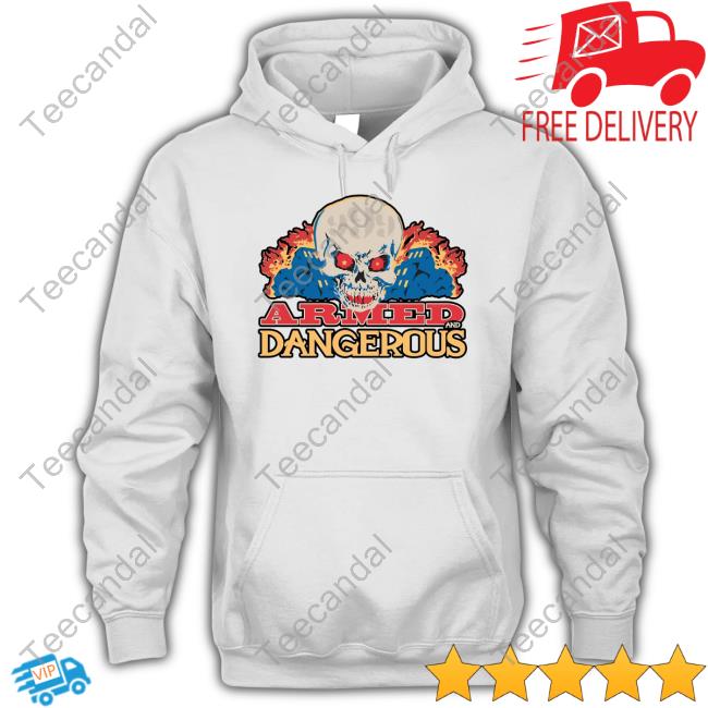 999 Club Armed And Dangerous New Shirt