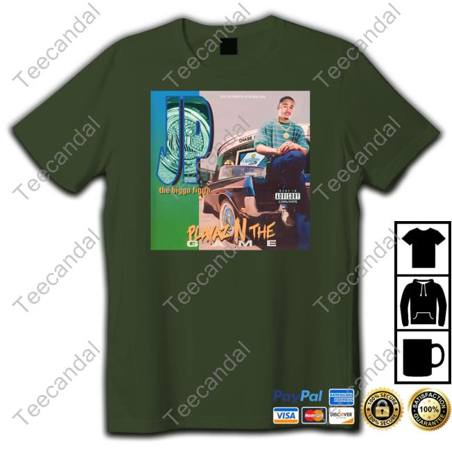 Made In China White Jp The Bigga Figga Playaz N The Game Shirts
