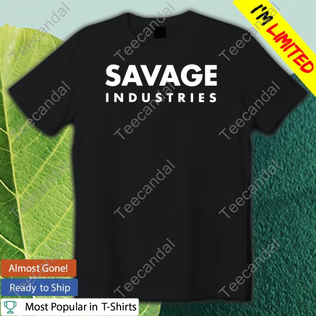 Savage Industries Shirts