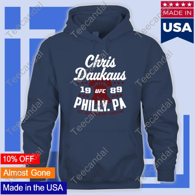 Ufcstore Chris Daukaus Philly.Pa Sweatshirt