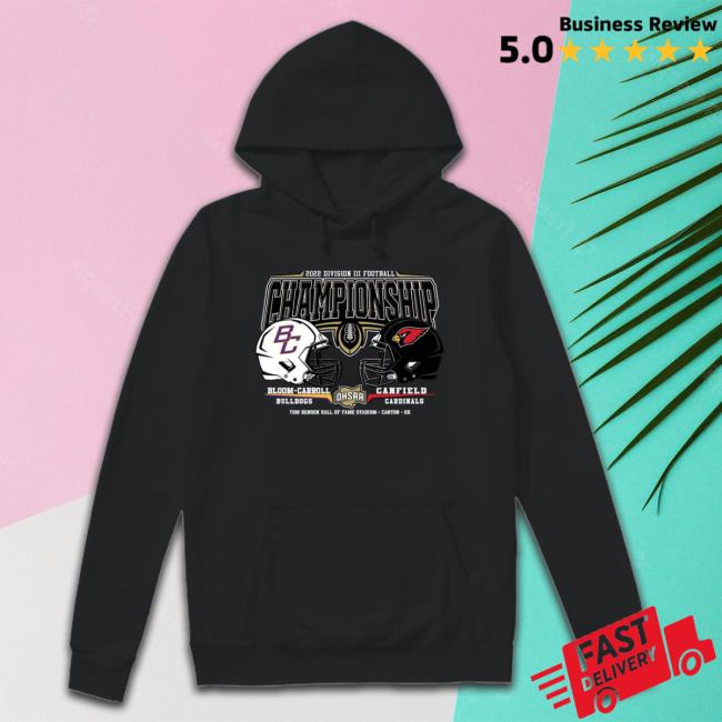 Original Bloom Carroll Bulldogs Vs Canfield Cardinals 2022 Division Iii Football Championship Tee