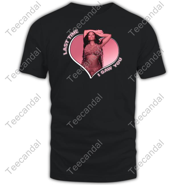 Nicki Minaj Merch Heart Last Time I Saw You Shirt Hardwhite