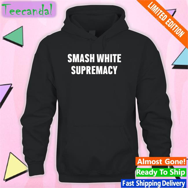 Griffinmalone Smash White Supremacy Shirt Griffinmalone Smash White Supremacy Shirt Awkword