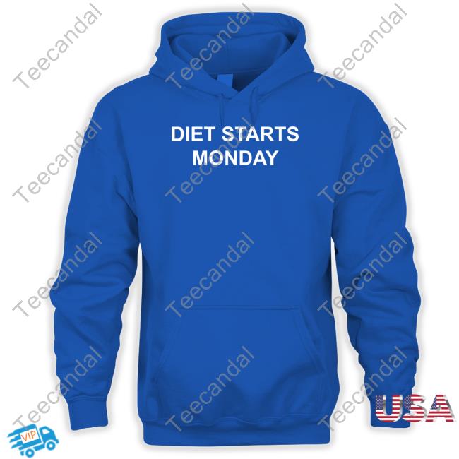 Curtis Woodhouse Diet Starts Monday Hoodie Diet Starts Monday T Shirt