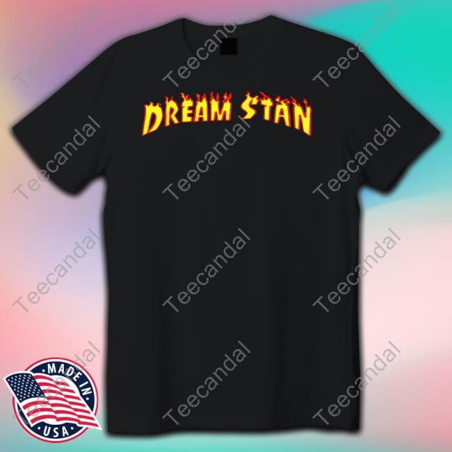 Itsjusttai Dream Stan T-Shirt