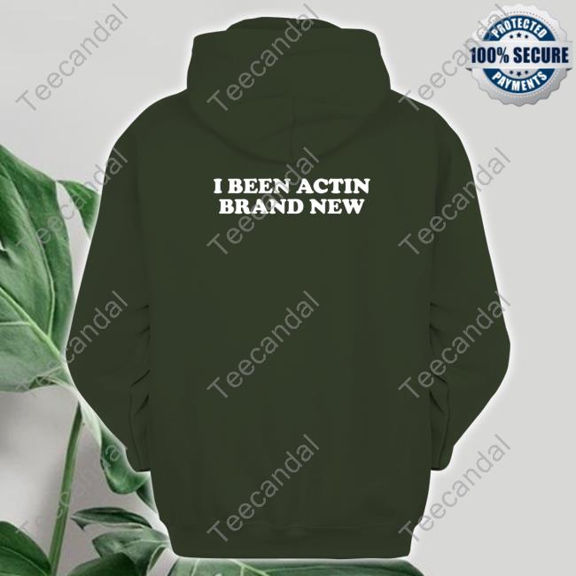 Rip Me Out The Plastic I Been Actin Brand New T Shirt Latto’S Destiny Rip Me Out The Plastic Hoodie