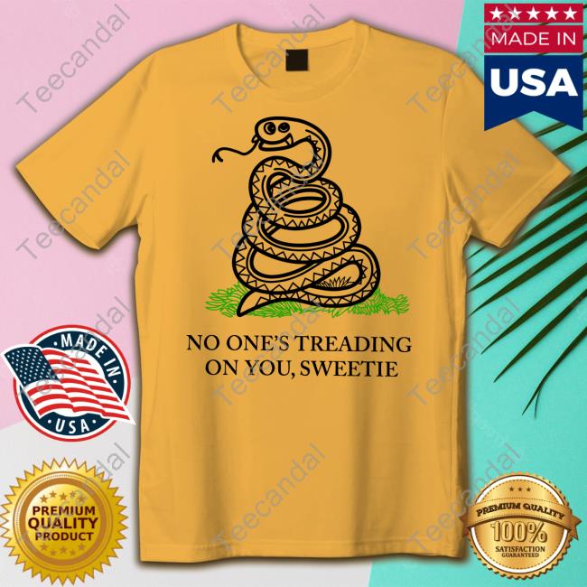 Kevin Max No One's Treading On You Sweetie T Shirt