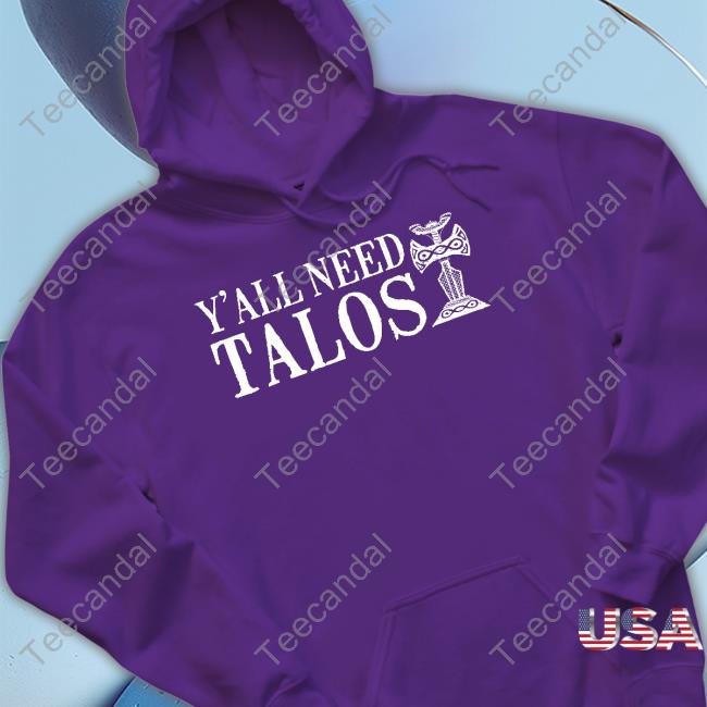 Pantaloonzzz Y'all Need Talos Sweatshirt