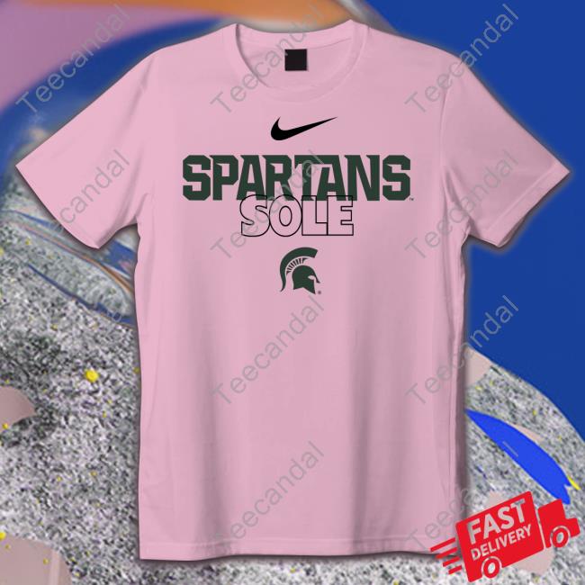 Michigan State Spartans Sole Hoodie Spartans Sole Shirt