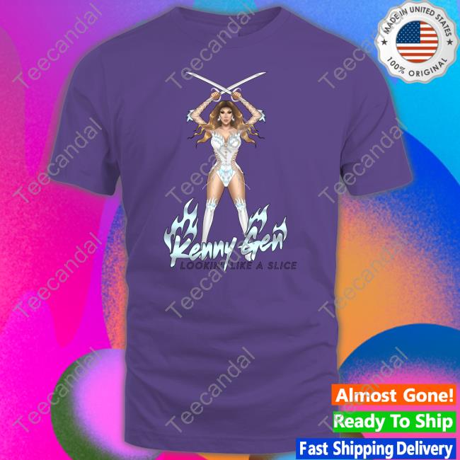 Funny Kenny Gen Lookin' Like A Slice Shirt Kendall Gender Merch Kenny Gen Lookin' Like A Slice Hoodie
