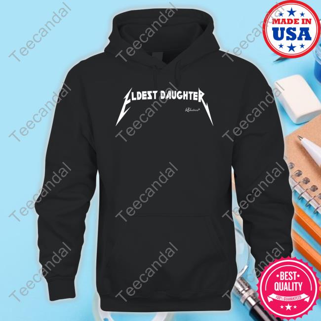 Eldest Daughter Reductress T Shirt