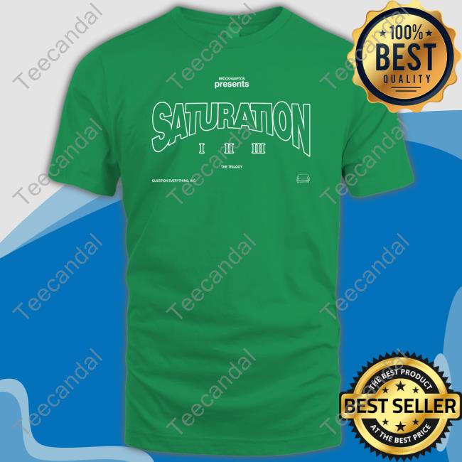 Brockhampton Saturation Trilogy T Shirt Brckhmptn Shop Saturation Trilogy T Shirt