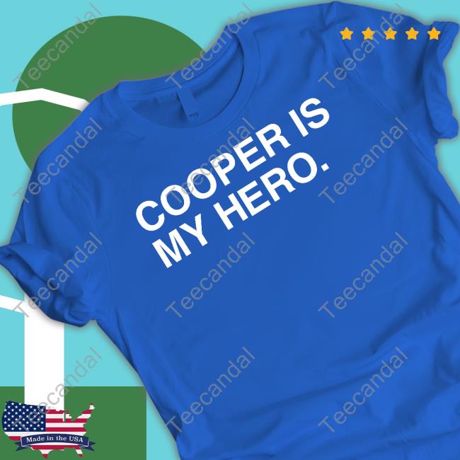 Rods Heroes Cooper Is My Hero Shirt