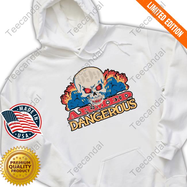 999 Club Merch Armed And Dangerous Hoodie Sweatshirt 999 Club Merch Armed And Dangerous Long Sleeve