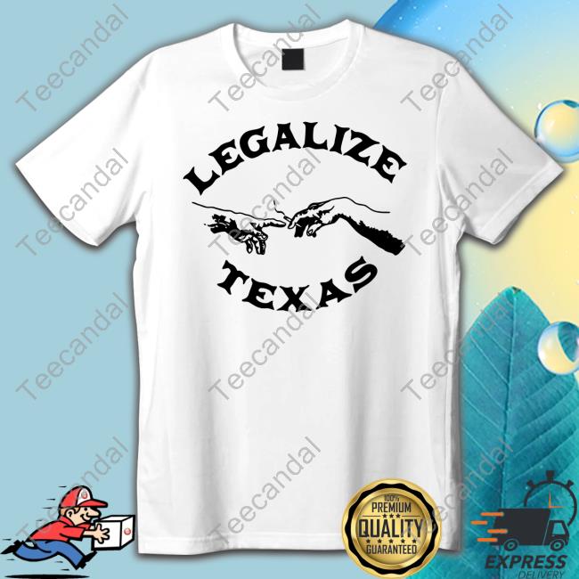 Viggie Smalls Wearing Legalize Texas Shirt