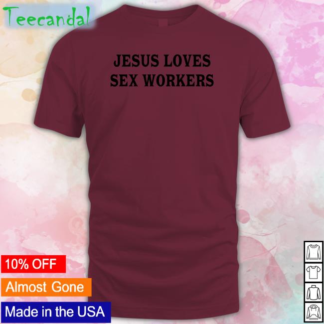 Awlivv Jesus Loves Sex Workers Tank Top