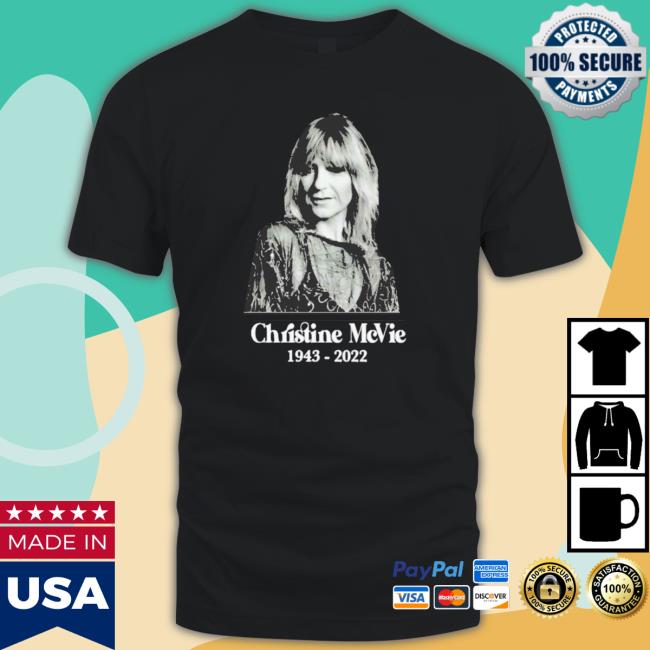 Christine Mcvie Rip 1943-2022 Unisex Shirts