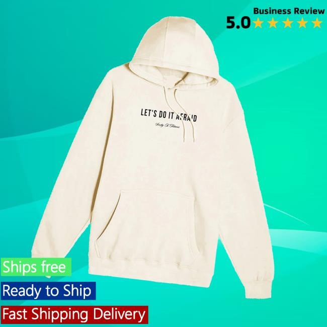 Merchlabs Scotty K Fitness Lets Do It Afraid Unisex Sweatshirt