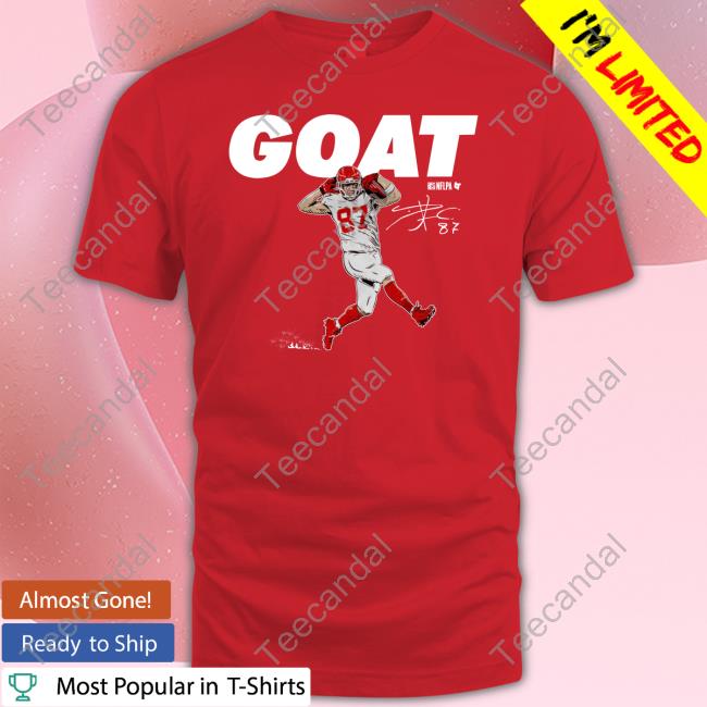 Breaking T Store Travis Kelce Goat Shirt
