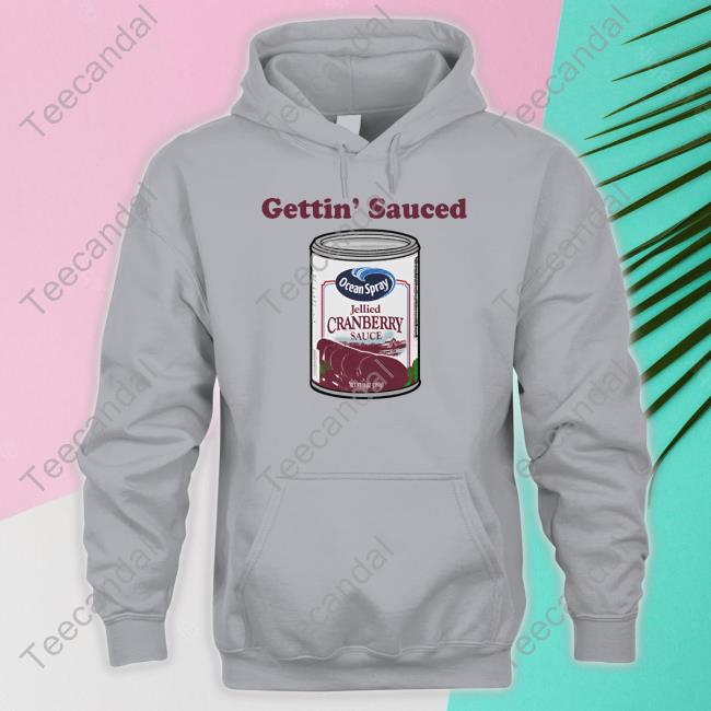 Gettin' Sauced Sweatshirt