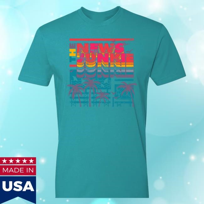Official The News Junkie Merch Summer Vibes (Aqua Shirt) T-Shirt