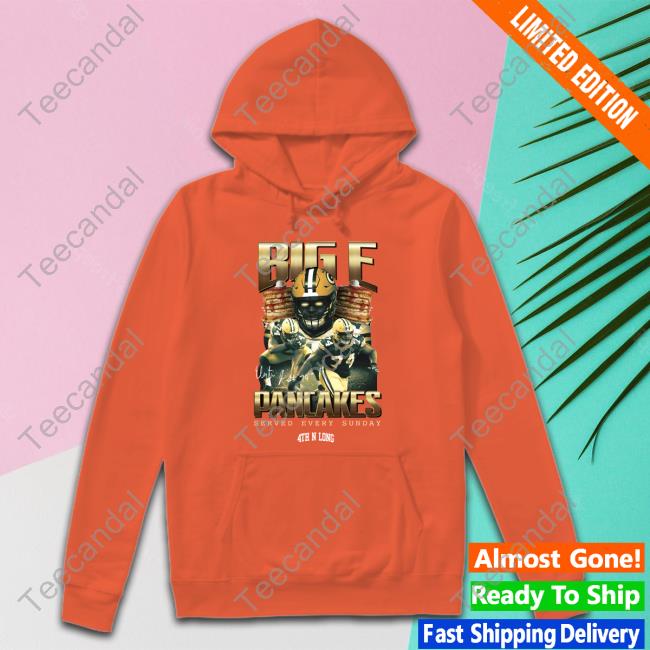 Big E Pancakes Served Every Sunday Hoodie