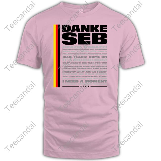 Wtf1 Shop Danke Seb Grazie Ragazzi I Need A Moment Hoodie Wtf1official Wtf1 Shop Danke Seb Grazie Ragazzi I Need A Moment T-Shirt Wtf1official