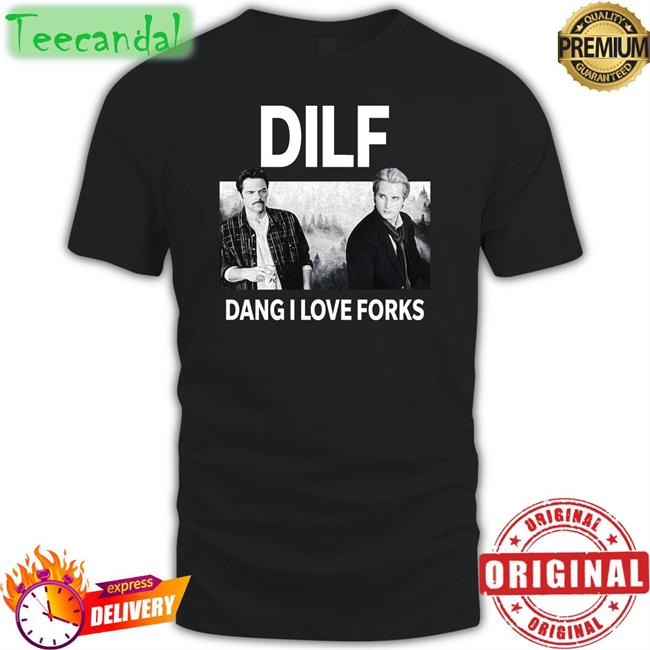 Dilf Dang I Love Forks Shirt