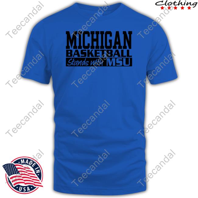 Jeanna Trotman Michigan Basketball Stands With Msu Shirt Brad Galli