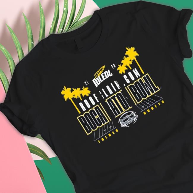 Official Toledo Rockets 2022 Boca Raton Bowl Tee Shirt