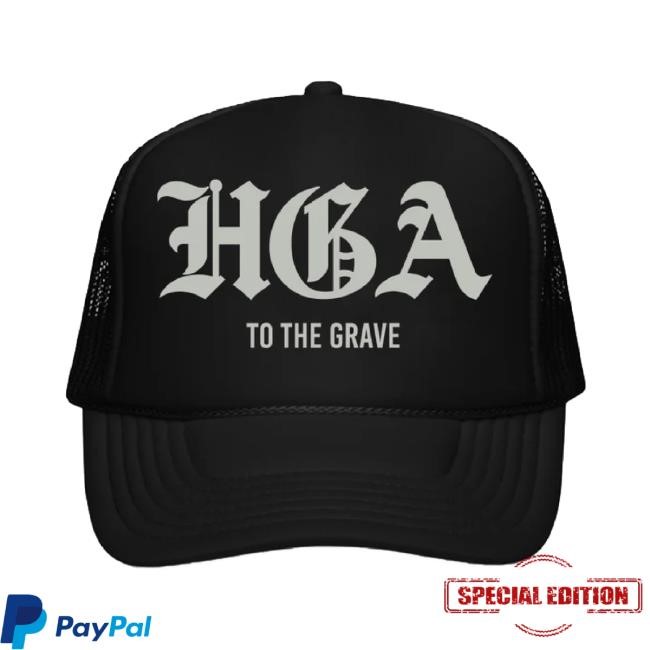 Original Hga To The Grave Trucker hats Native Supply Shop Merch Store