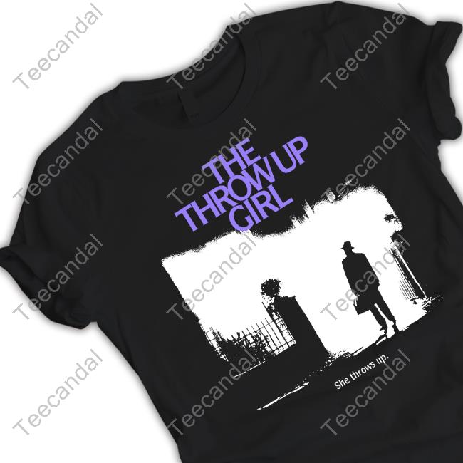 The Throw Up Girl She Throws Up Hoodie