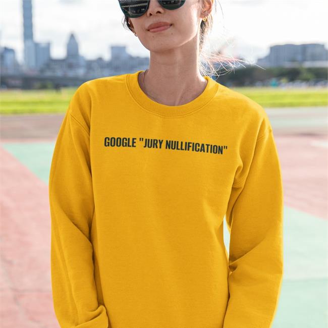 Brad Haywood Google Jury Nullification Hoodie Bradleyrhaywood Brad Haywood Google Jury Nullification Hoodie Bradleyrhaywood