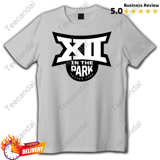Big 12 In The Park Rucker Park Tee Shirt Big12conference In The Park Rucker Park Long Sleeve T Shirt