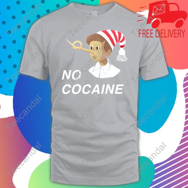 Pinocchio No Cocaine Funny T Shirt Kypeanutbutter