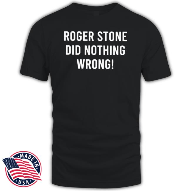 Official Roger Stone Did Nothing Wrong! Crewneck Sweatshirt