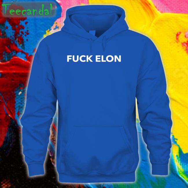 Fuck Elon Tee Shirt
