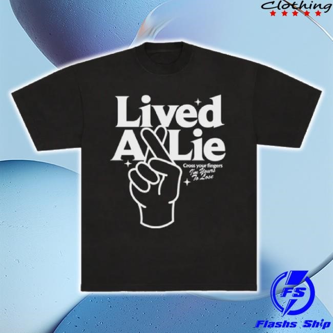 Trending Lived A Lie Long Sleeve T Shirt You Meat Six Shop Merch Store