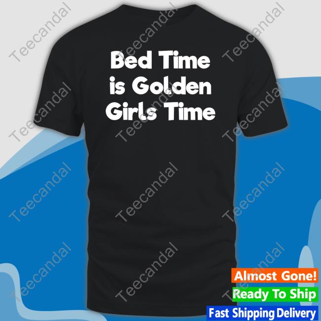 Jpederson202 Bed Time Is Golden Girls Time Long Sleeved T-Shirt
