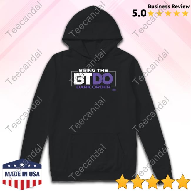 Eviluno Being The Btdo Dark Order T Shirt