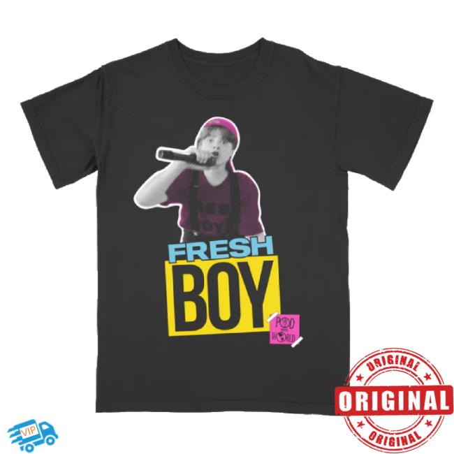 Official Fresh Boy t-shirt, hoodie, tank top, sweater and long sleeve t-shirt Pod Meets World Show Shop