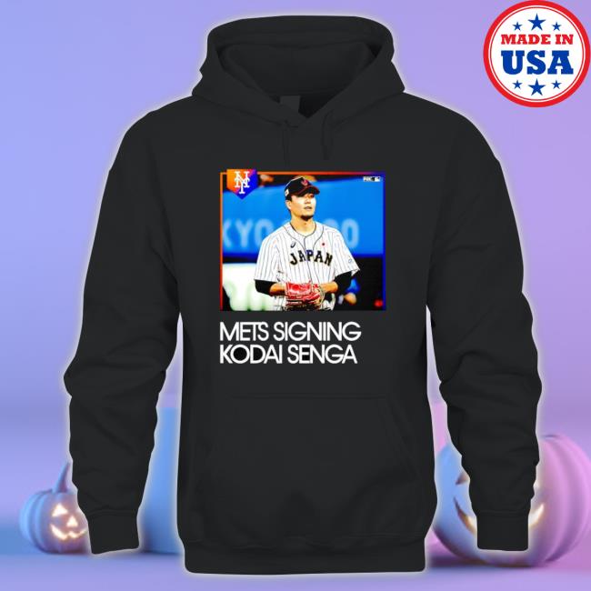 Mets Signing Kodai Senga Hoodie