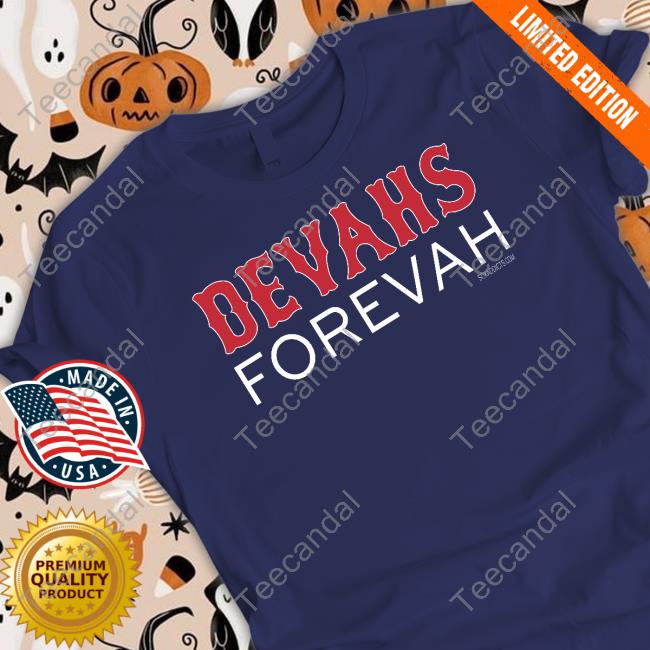 Devahs Forevah Shirt