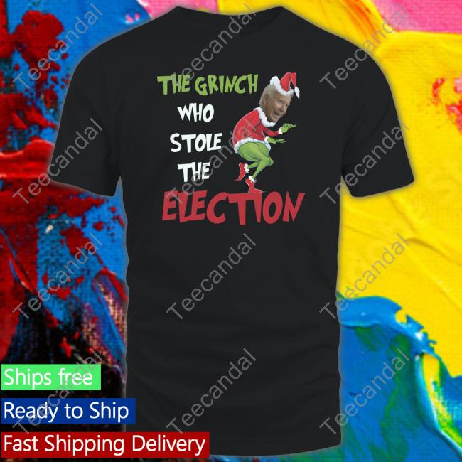 The Grinch Who Stole The Election Tee