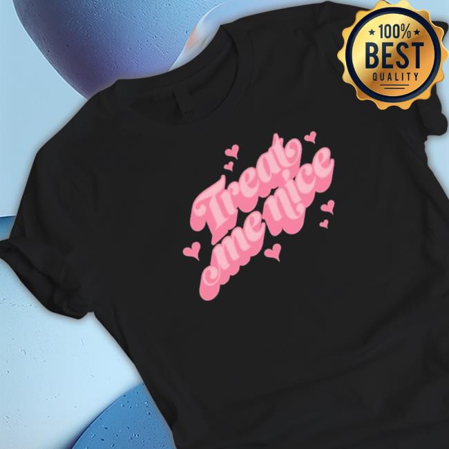 Official Anne Marie Treat Me Nice Shirt
