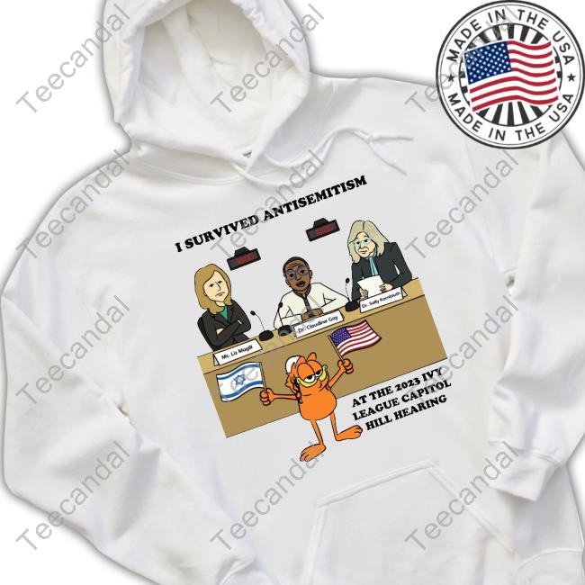 I Survived Antisemitism At The 2023 Ivy League Capitol Hill Hearing Long Sleeve T-Shirt