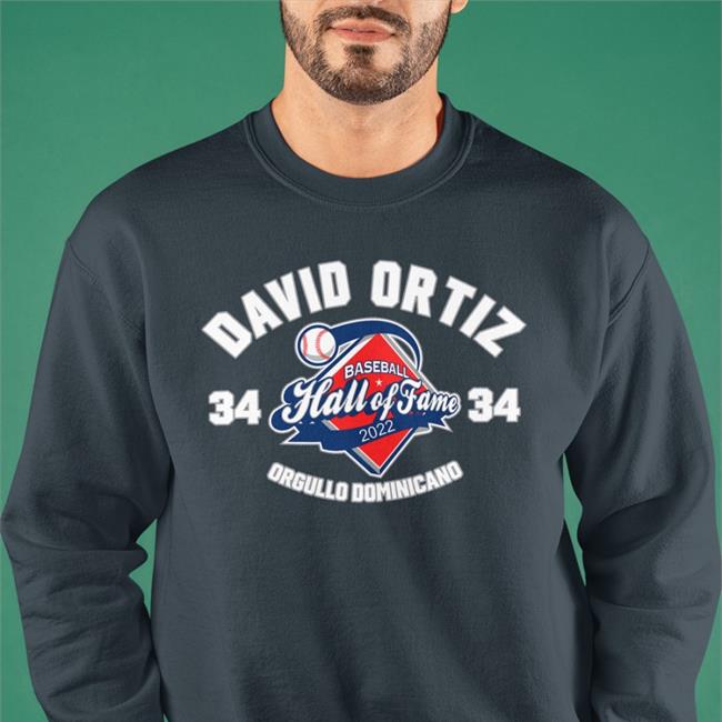 Red Sox David Ortiz Baseball Hall Of Fame 2022 Orgullo Dominicano Shirt Cut4